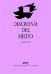 DIACRONIA DEL MIEDO