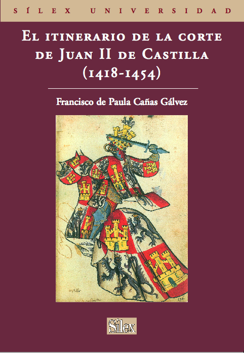 ITINERARIO DE LA CORTE DE JUAN II DE CASTILLA (1418-1454)