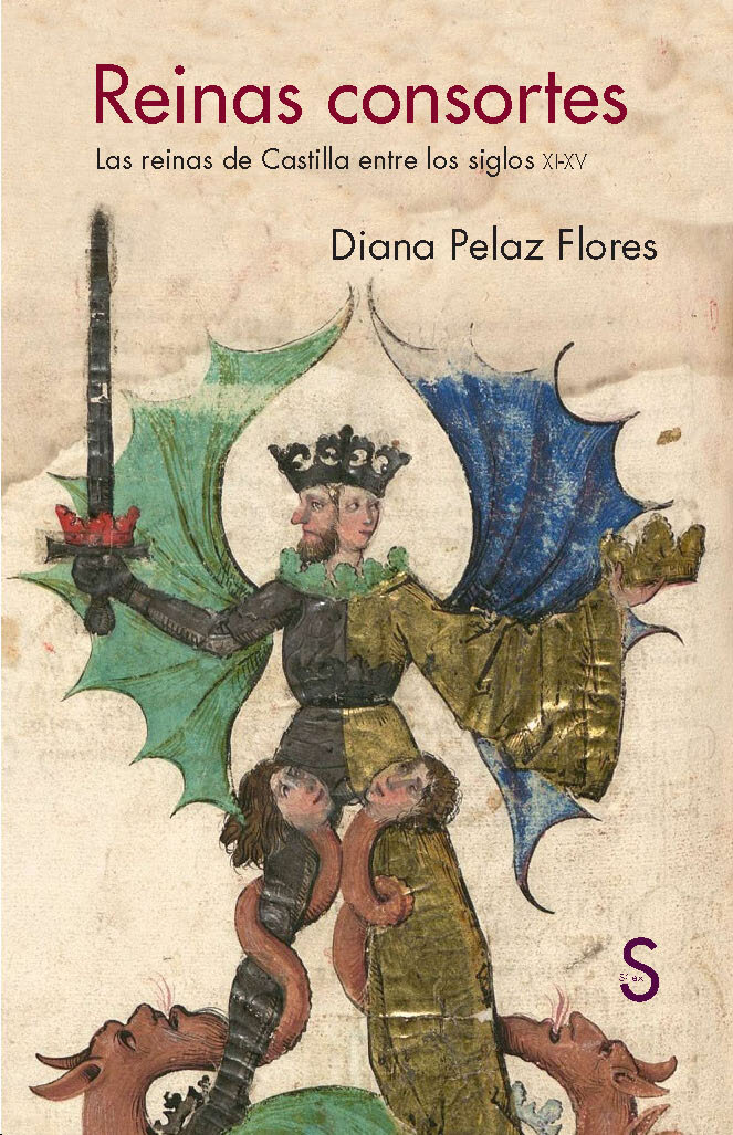 REINAS CONSORTES. LAS REINAS DE CASTILLA ENTRE SIGLOS XI Y