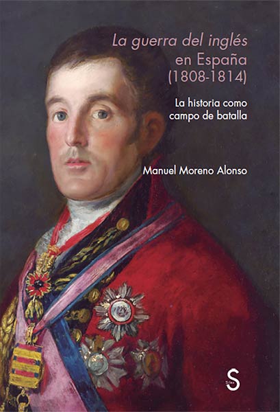 GUERRA DEL INGL?ESEEN EPPAA (1808 - 1814), LA
