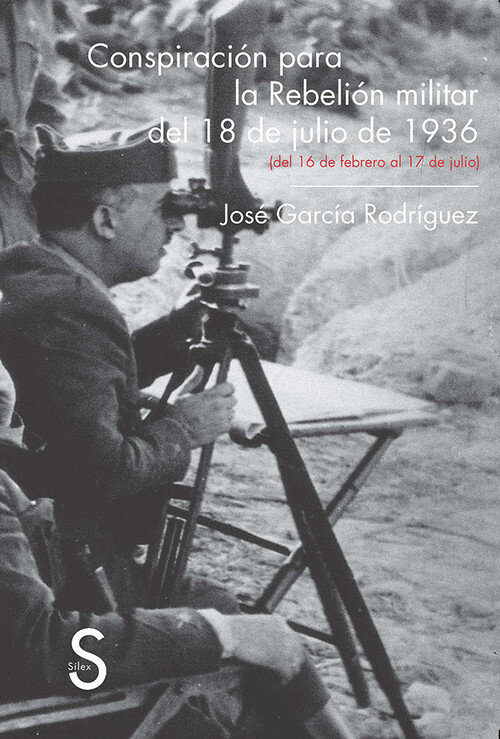 CONSPIRACION PARA LA REBELION MILITAR DEL 18 DE JULIO DE 193