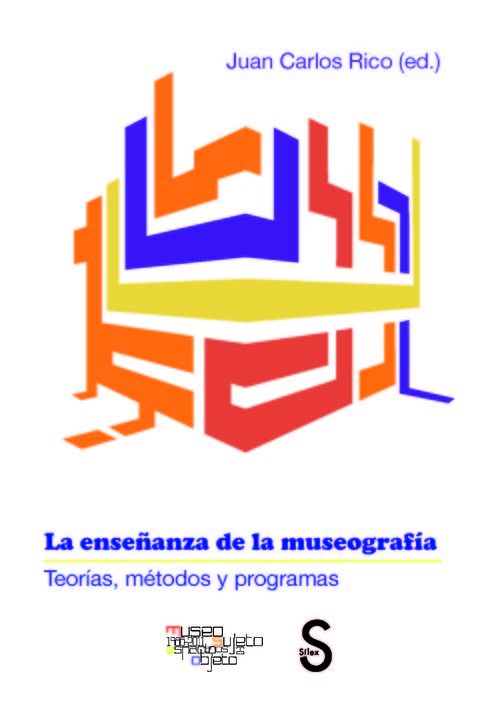 ENSE�ANZA DE LA MUSEOGRAFIA. TEORIAS, METODOS Y PROGRAMAS, L