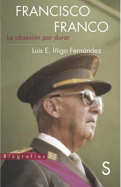 FRANCISCO FRANCO-LA OBSESION POR DURAR