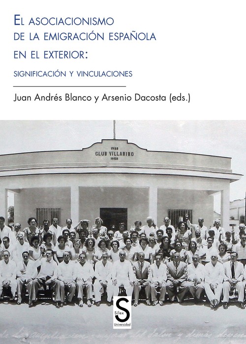 ASOCIACIONISMO ESPA�OL DE UNA EMIGRACION DIFERENCIADA, EL