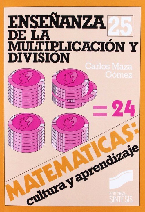 ENSE�ANZA DE LA MULTIPLICACION Y LA DIVISION