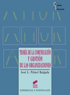 TEORIA DE LA COMUNICACION Y GESTION DE LAS ORGANIZACIONES
