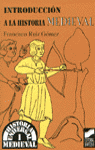 INTRODUCCION A LA HISTORIA MEDIEVAL