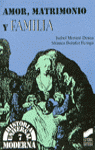 AMOR, MATRIMONIO Y FAMILIA