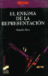 ENIGMA DE LA REPRESENTACION, EL