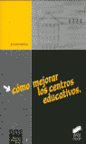 COMO MEJORAR LOS CENTROS EDUCATIVOS