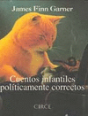 CUENTOS NAVIDENOS POLITICAMENTE CORRECTOS