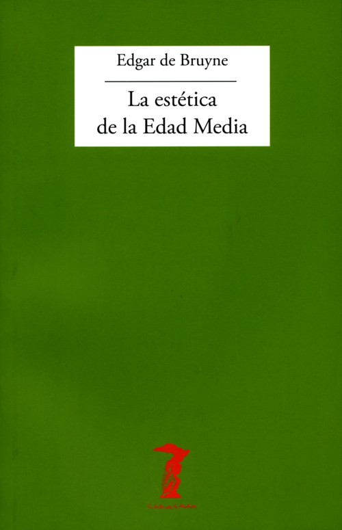 ESTETICA DE LA EDAD MEDIA, LA