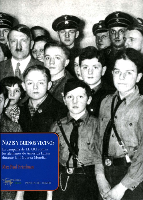 NAZIS AND GOOD NEIGHBORS