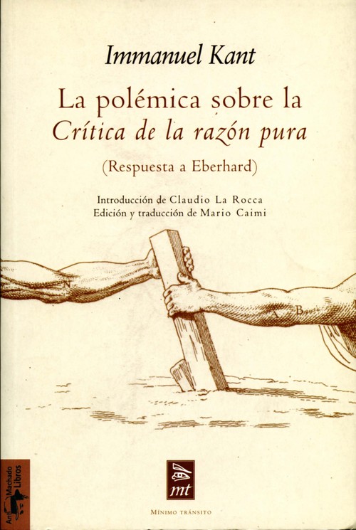 POLEMICA SOBRE LA CRITICA DE LA RAZON PURA, LA