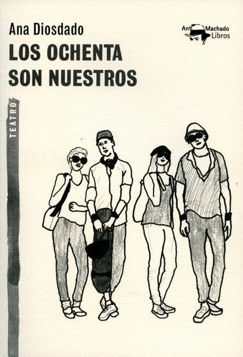 OCHENTA SON NUESTROS, LOS