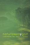 NATURALEZA Y GOLF. L'ESTANYOL DEL BRULL-OSONA