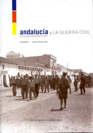 ANDALUCIA Y LA GUERRA CIVIL