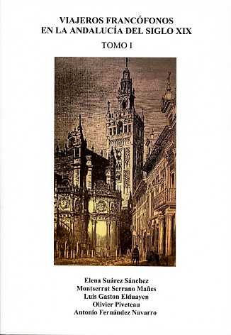 VIAJEROS FRANCOFONOS EN LA ANDALUCIA DEL SIGLO XIX