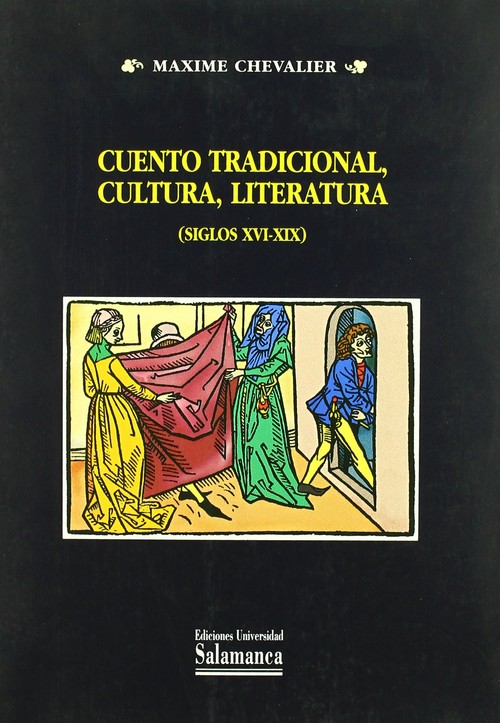 CUENTO TRADICIONAL, CULTURA, LITERATURA (SIGLOS XVI-XIX)