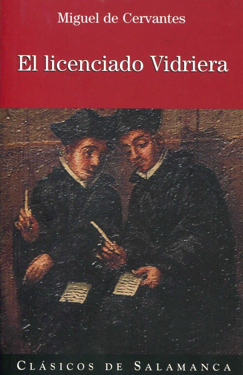 LICENCIADO VIDRIERA, EL
