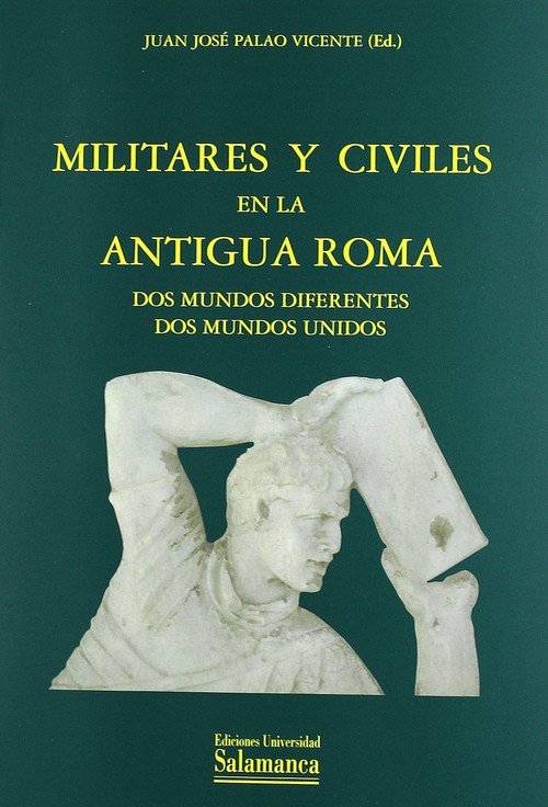 LEGIO VII GEMINA (PIA) FELIX. ESTUDIO DE UNA LEGION ROMANA