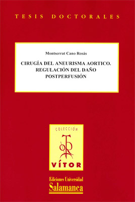CIRUJIA DEL ANEURISMA AORTICO, REGULACION DEL DA�OS DE POSTP