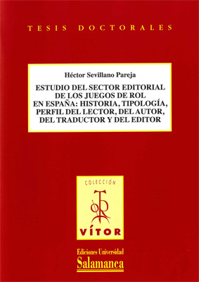 ESTUDIO DEL SECTOR EDITORIAL DE LOS JUEGOS DE ROL EN ESPA�A