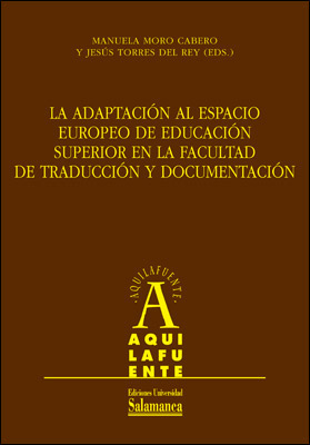 ADAPTACION AL ESPACIO EUROPEO DE EDUCACION SUPERIOR EN LA FA
