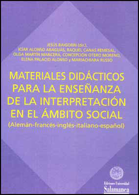MATERIALES DIDACTICOS PARA LA ENSE�ANZA DE LA INTERPRETACION