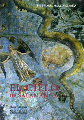 CIELO DE SALAMANCA, EL / THE SKY OF SALAMANCA