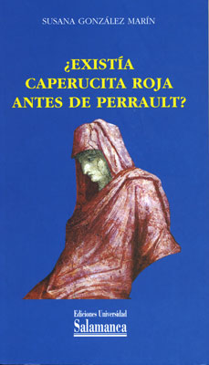 EXISTIA CAPERUCITA ROJA ANTES DE PERRAULT?