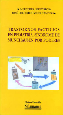 TRASTORNOS FACTICIOS EN PEDIATRIA. SINDROME DE MUNCHAUSAN PO