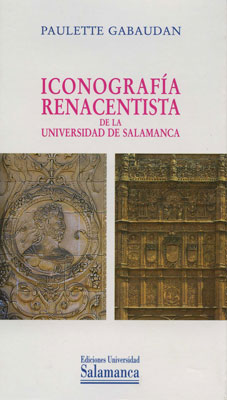 ICONOGRAFIA RENACENTISTA DE LA UNIVERSDAD DE SALAMANCA