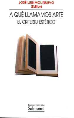 A QUE LLAMAMOS ARTE. EL CRITERIO ESTETICO