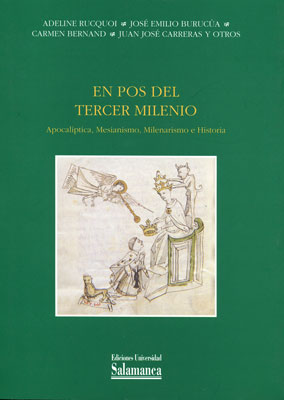 EN POS DEL TERCER MILENIO.APOCALIPTICA, MESIANISMO, MILENARI