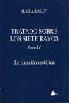 CURACION EDOTERICA TRATADO SOBRE 7 RAYOS IV