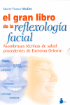 GRAN LIBRO DE LA REFLEXOLOGIA FACIAL