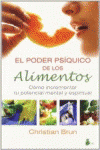 PODER PSIQUICO DE LOS ALIMENTOS EL