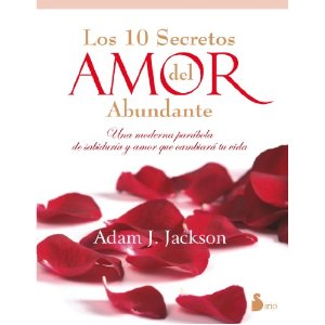 DIEZ SECRETOS DEL AMOR ABUNDANTE,LOS