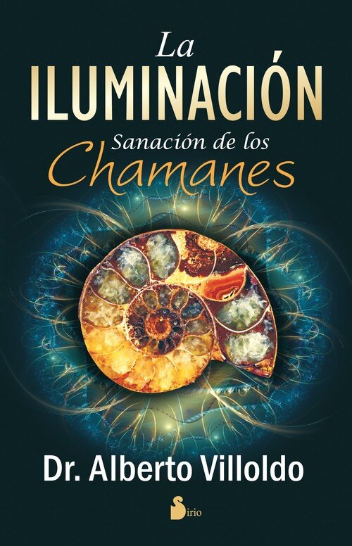 ILUMINACION SANACION DE LOS CHAMANES,LA