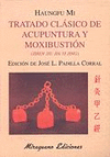 TRATADO CLASICO DE ACUPUNTURA Y MOXIBUSTION ZHEN JIU JIA YI