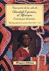 NARRACION DE LA VIDA DE OLAUDAH EQUIANO, EL AFRICANO, ESCRIT