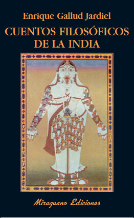 CUENTOS FILOSOFICOS DE LA INDIA