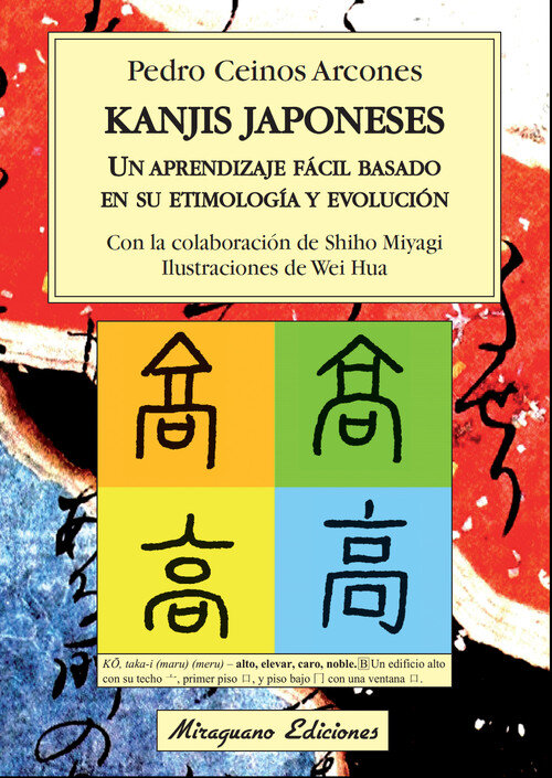 KANJIS JAPONESES. UN APRENDIZAJE FACIL BASADO EN SU ETIMOLOG
