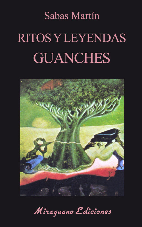 RITOS Y LEYENDAS GUANCHES.