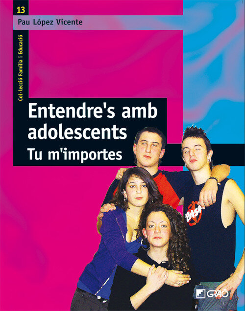 ENTENDRE'S AMB ADOLESCENTS.