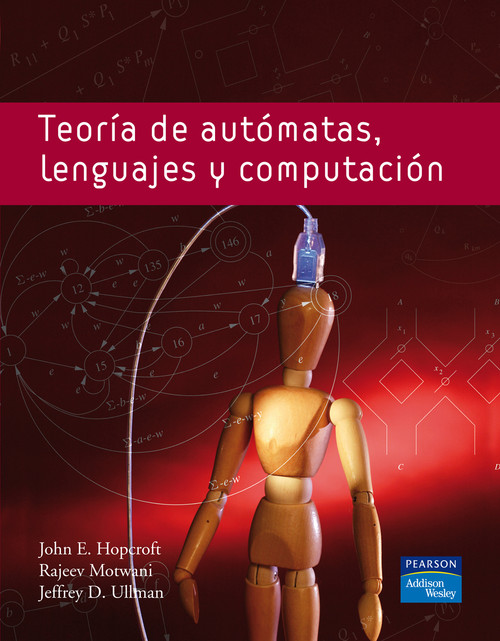 TEORIA DE AUTOMATAS,LENGUAJES Y COMUNICACION-3 ED.
