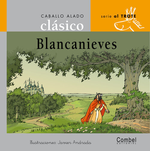 BLANCANIEVES-AL TROTE