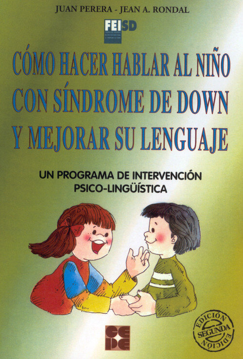 COMO HACER HABLAR AL NI�O CON SINDROME DE DOWN