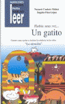 HABIA UNA VEZ UN GATITO-ATENCION